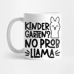 Kindergarten, No Problem Funny Kids Back to School Mug